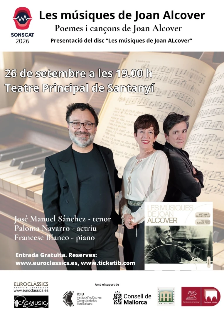 Concierto, Les músiques de Joan Alcover, Sábado 26 de septiembre a las 19.00h en el Teatro Principal de Santanyí