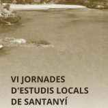 VI JORNADES D'ESTUDIS LOCALS DE SANTANYI - 2